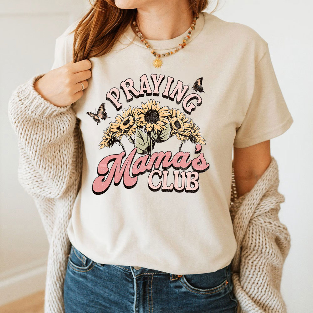 Praying Mama's Club Christian T-Shirt