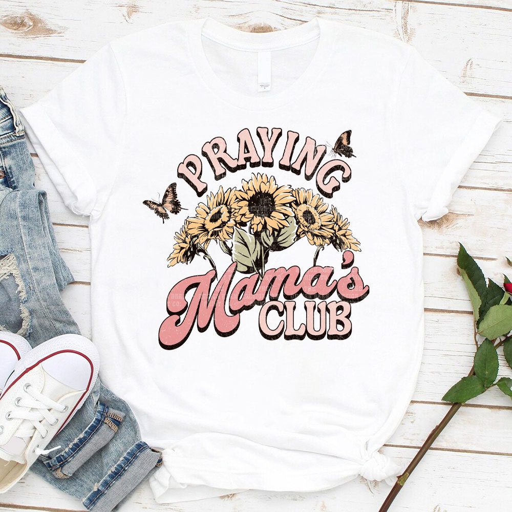 Praying Mama's Club Christian T-Shirt