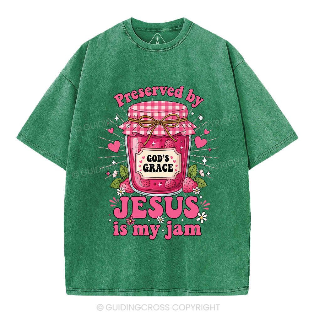 Preserved By Jesus In My Jam Christian Washed T-Shirt