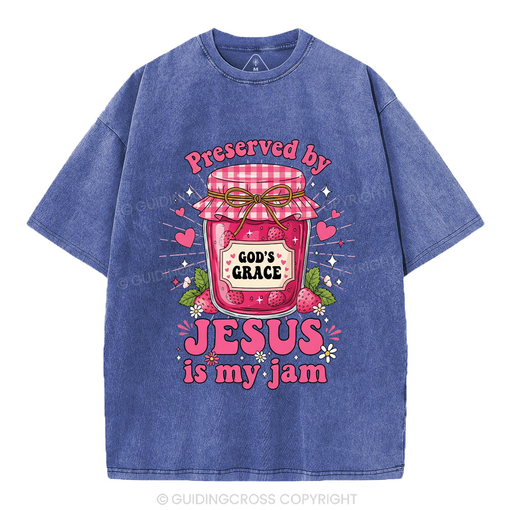 Preserved By Jesus In My Jam Christian Washed T-Shirt