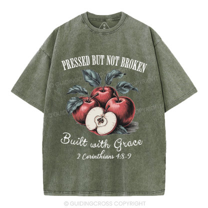 Pressed But Not Broken Built With Grace Christian Washed T-Shirt