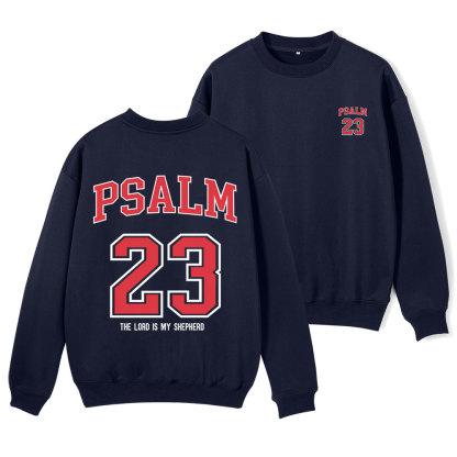 Psalm 23 Christian Fleece Sweatshirt