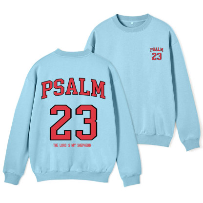 Psalm 23 Christian Fleece Sweatshirt