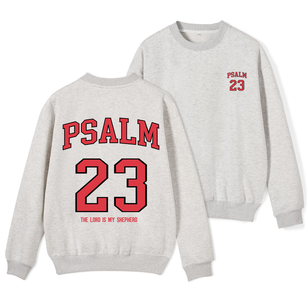 Psalm 23 Christian Fleece Sweatshirt