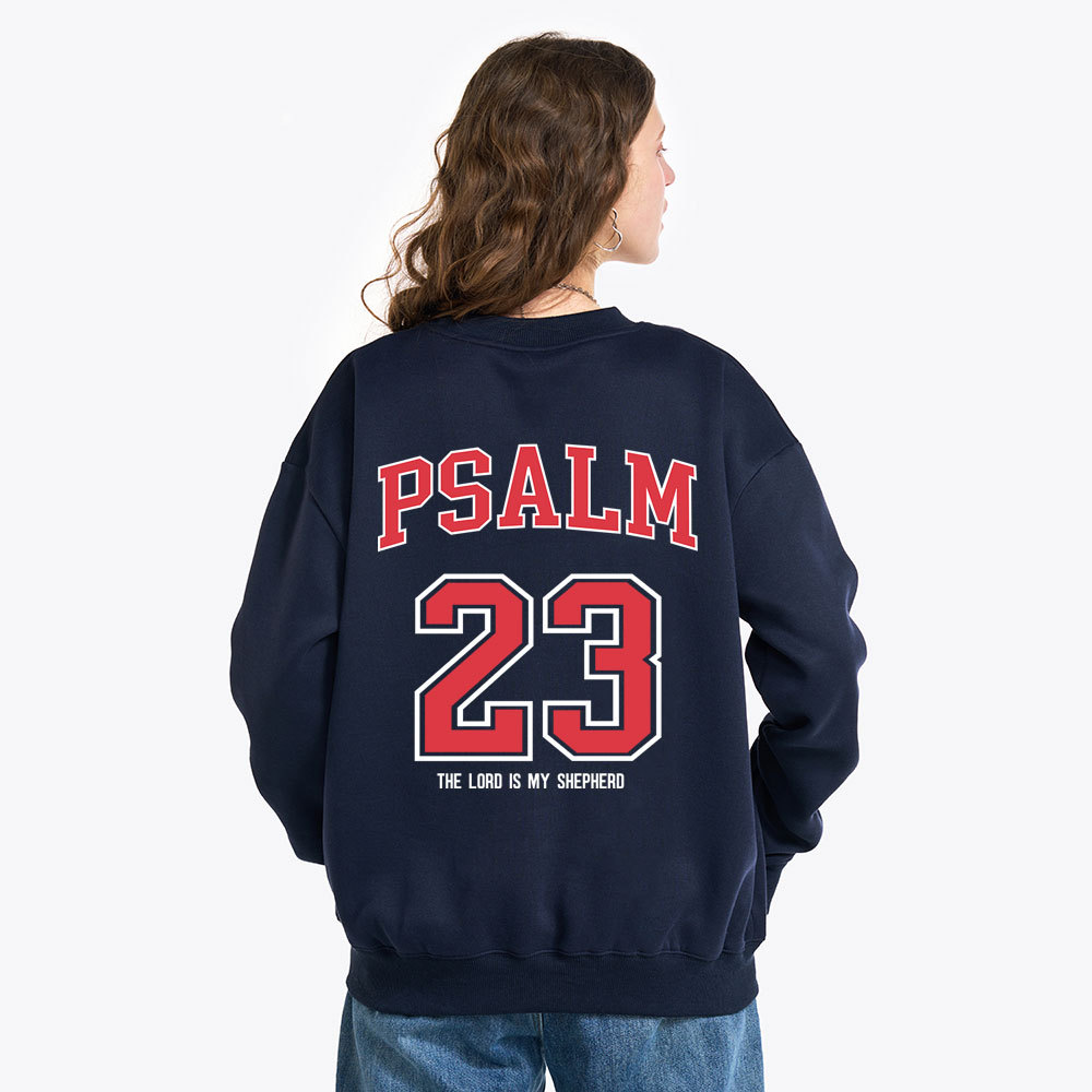 Psalm 23 Christian Fleece Sweatshirt