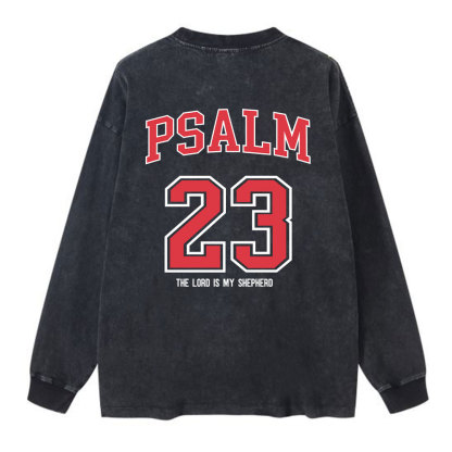 Psalm 23 Christian Washed Long Sleeve T-Shirt
