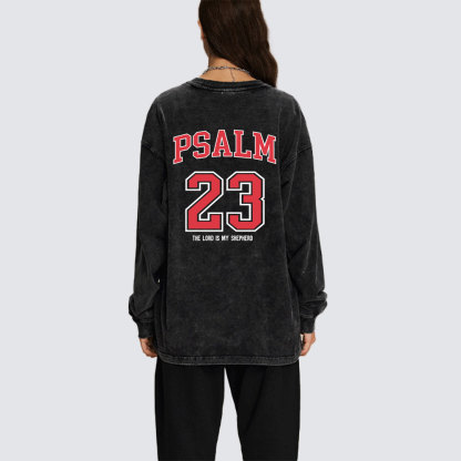 Psalm 23 Christian Washed Long Sleeve T-Shirt