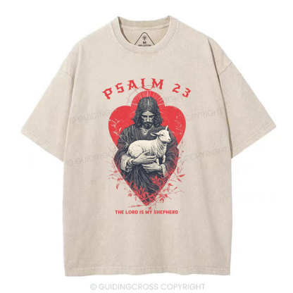 Psalm 23 The Lord Is My Jesus  Christian Washed T-Shirt