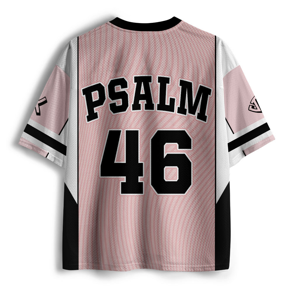 Psalm 46 Christian Pink Mesh Jersey