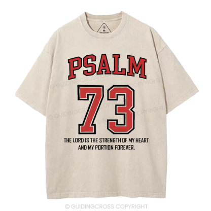 Psalm 73 Christian Washed T-Shirt