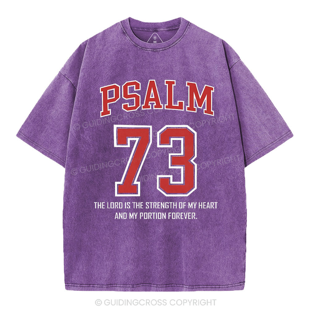 Psalm 73 Christian Washed T-Shirt
