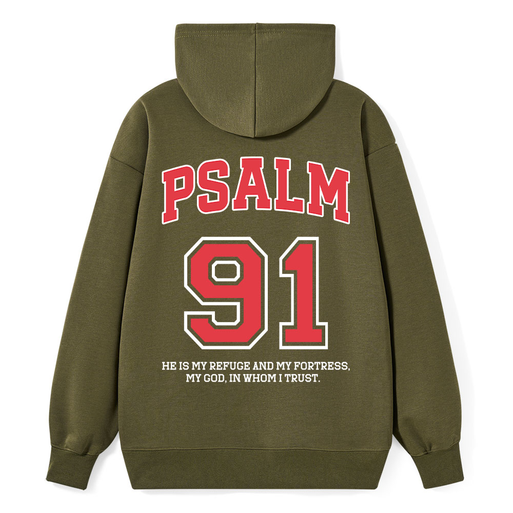 Psalm 91 He Is My Refuge And My Fortress Christian Classic Hoodie