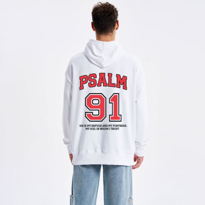 Psalm 91 He Is My Refuge And My Fortress Christian Classic Hoodie