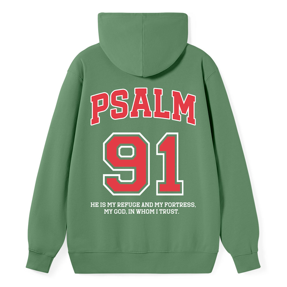 Psalm 91 He Is My Refuge And My Fortress Christian Classic Hoodie