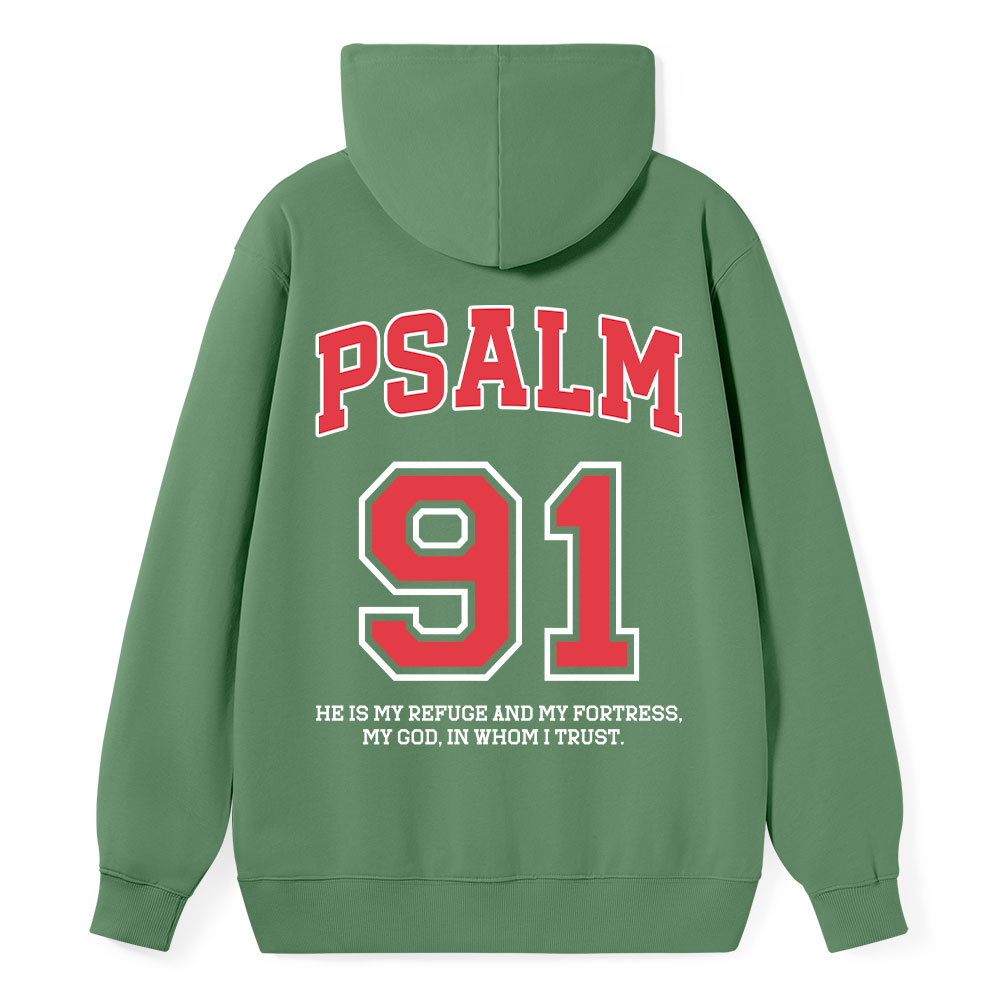 Psalm 91 He Is My Refuge And My Fortress Christian Classic Hoodie