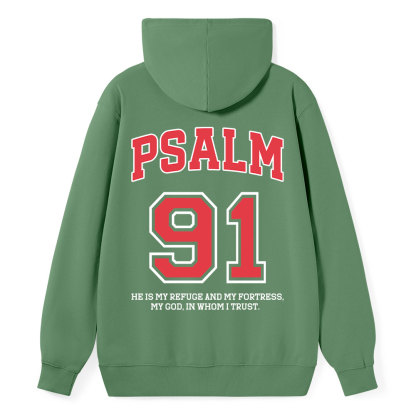 Psalm 91 He Is My Refuge And My Fortress Christian Classic Hoodie