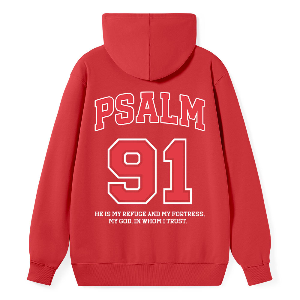 Psalm 91 He Is My Refuge And My Fortress Christian Classic Hoodie