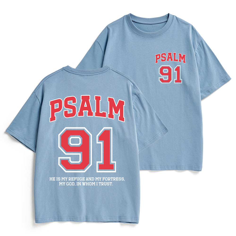 Psalm 91 He Is My Refuge And My Fortress Christian Heavy Cotton T-Shirt