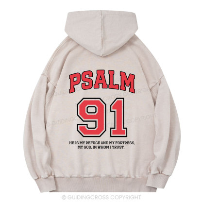 Psalm 91 He Is My Refuge And My Fortress Christian Washed Hoodie