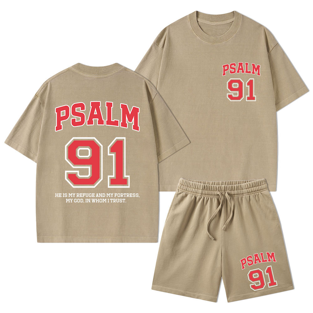 Psalm 91 He Is My Refuge And My Fortress Christian Washed T-Shirt & Shorts