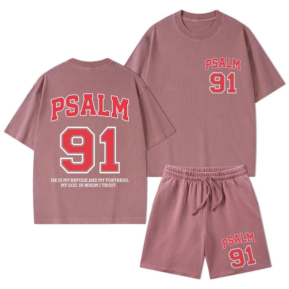 Psalm 91 He Is My Refuge And My Fortress Christian Washed T-Shirt & Shorts