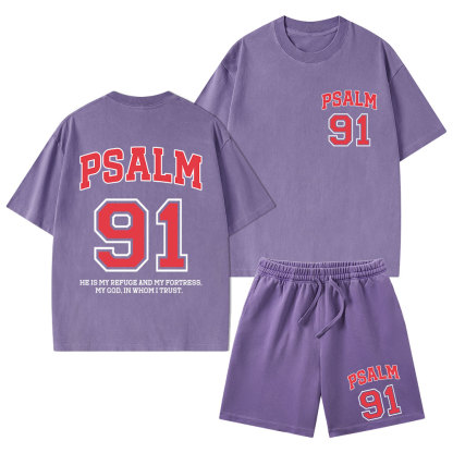 Psalm 91 He Is My Refuge And My Fortress Christian Washed T-Shirt & Shorts