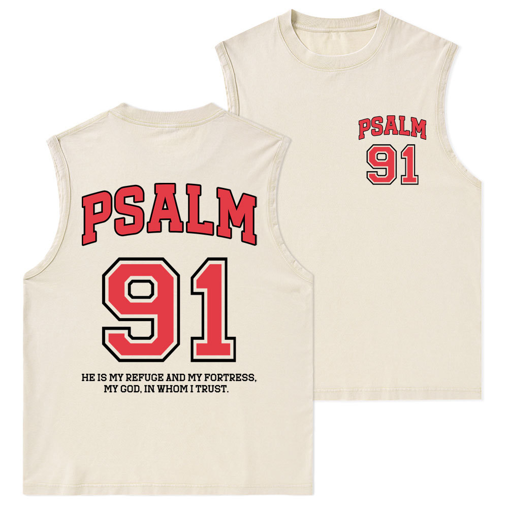 Psalm 91 He Is My Refuge And My Fortress Christian Washed Tank Top