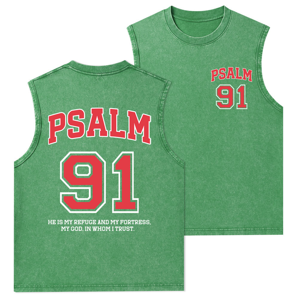 Psalm 91 He Is My Refuge And My Fortress Christian Washed Tank Top