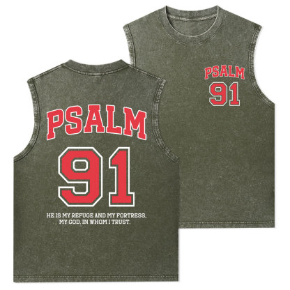 Psalm 91 He Is My Refuge And My Fortress Christian Washed Tank Top