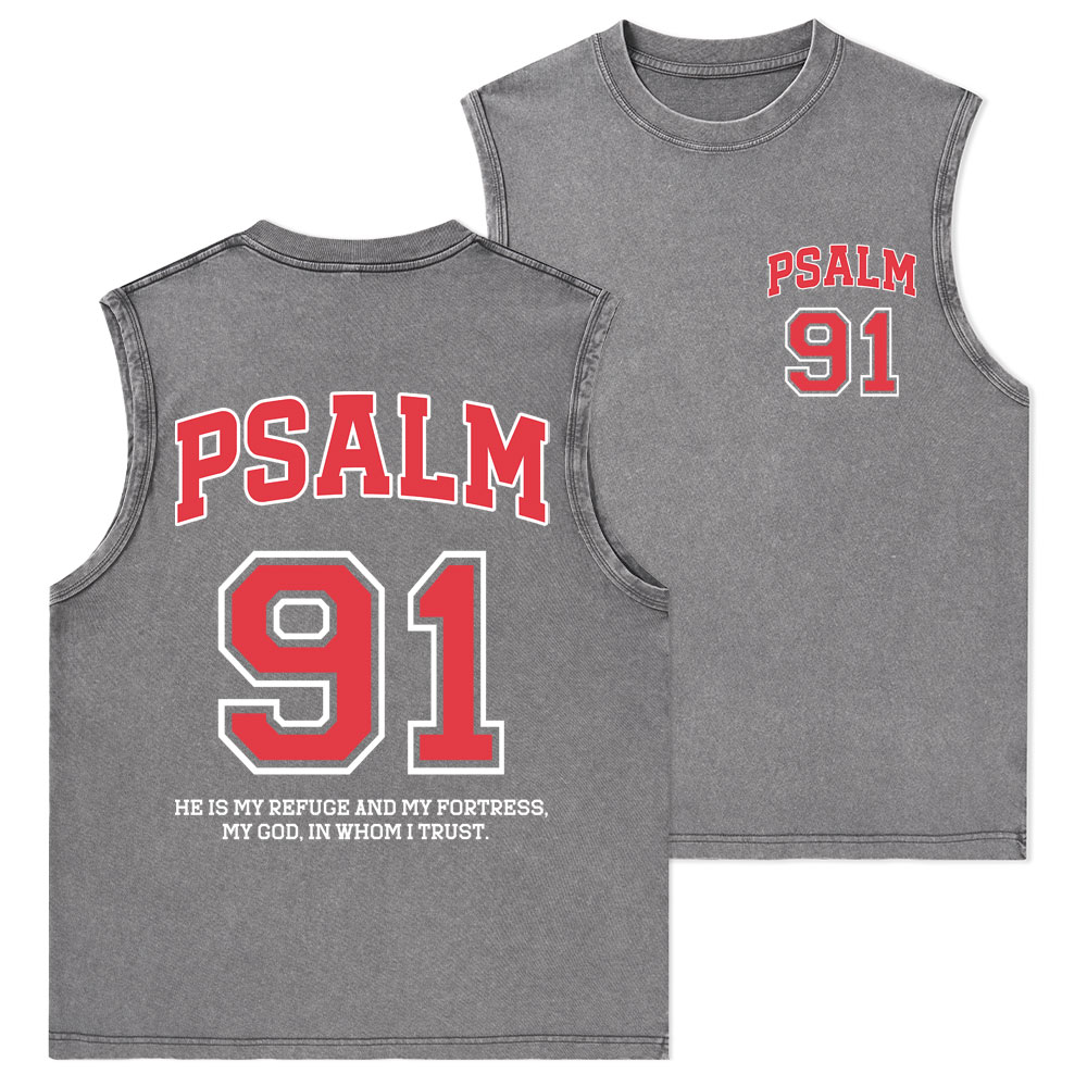 Psalm 91 He Is My Refuge And My Fortress Christian Washed Tank Top