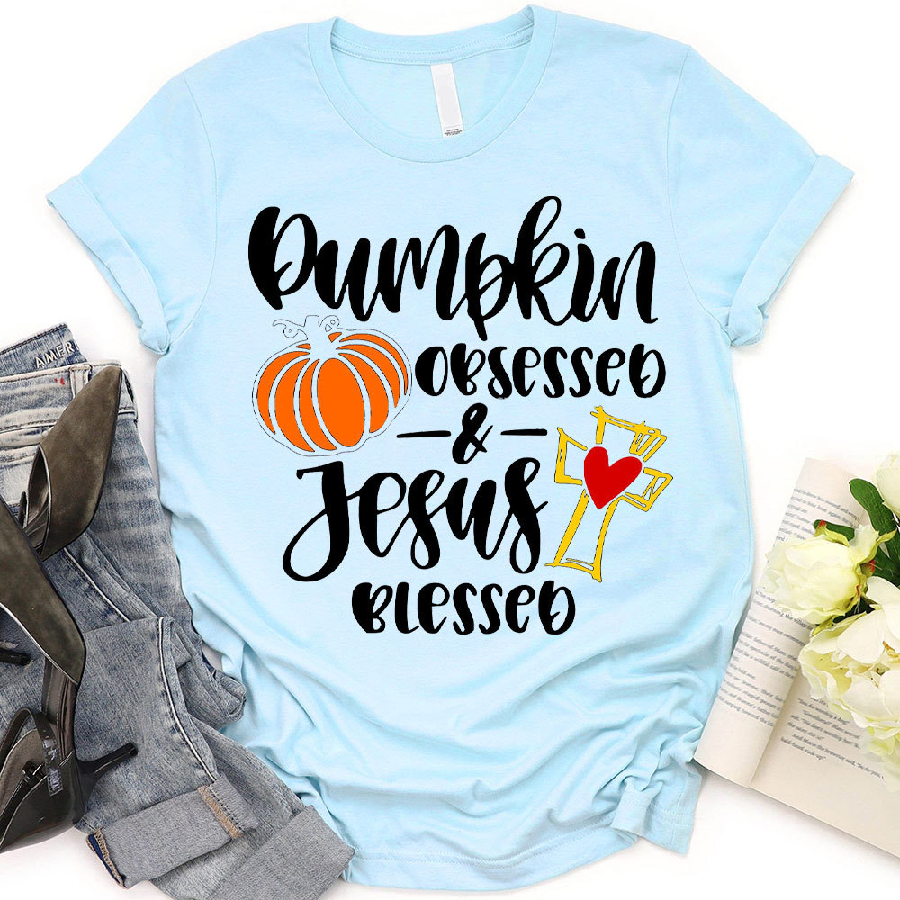 Pumpkin Obsessed And Jesus Blessed Christian T-Shirt
