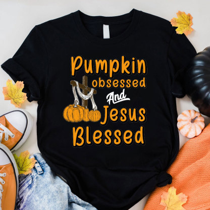 Pumpkin Obsessed And Jesus Blessed Christian T-Shirt