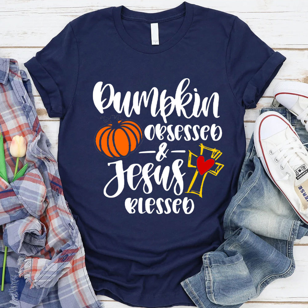 Pumpkin Obsessed And Jesus Blessed Christian T-Shirt