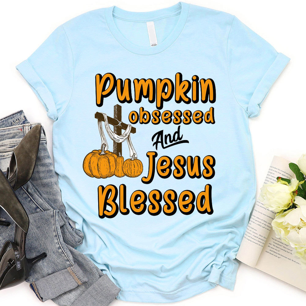 Pumpkin Obsessed And Jesus Blessed Christian T-Shirt