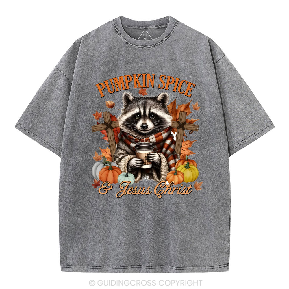 Pumpkin Spice And Jesus Christ  Christian Washed T-Shirt