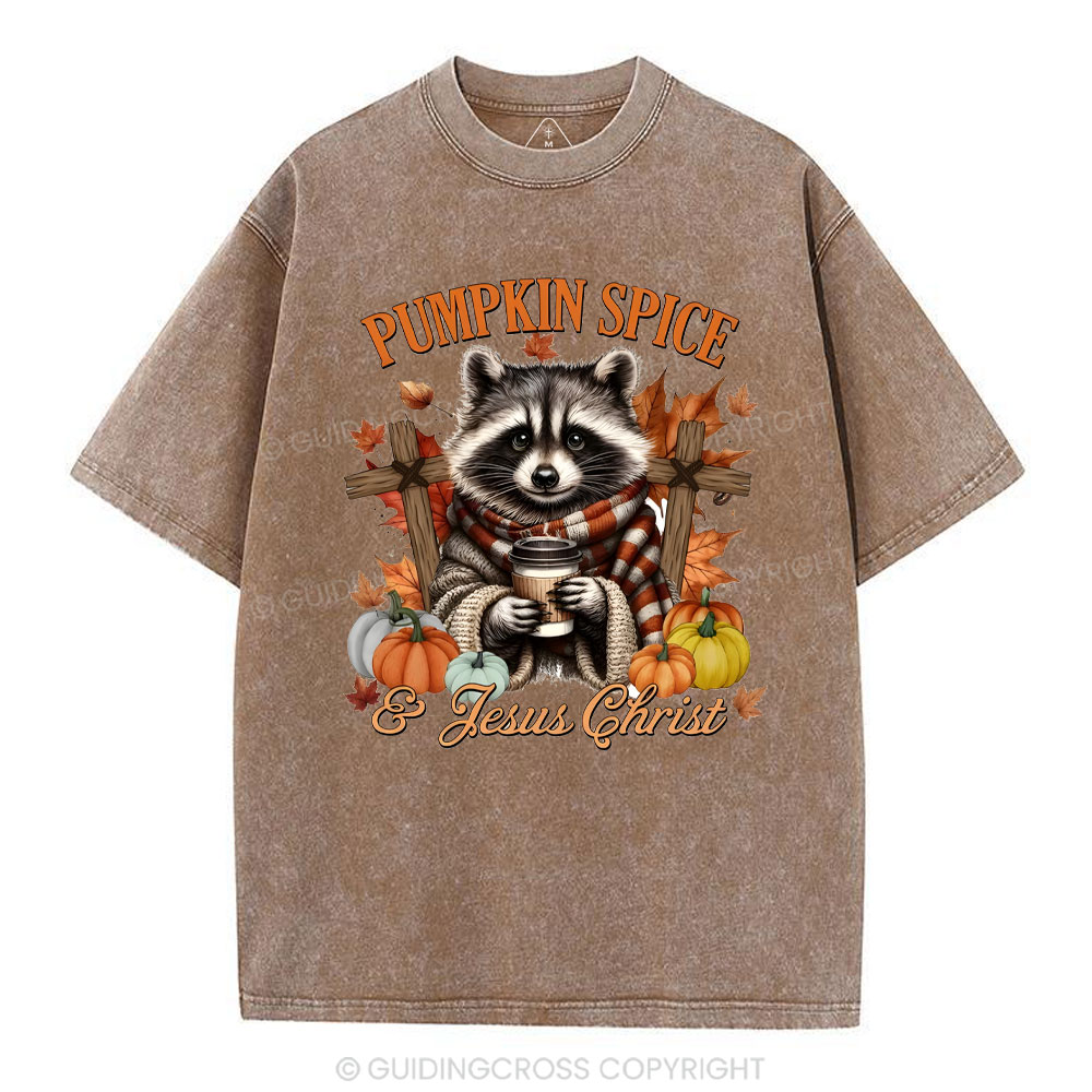 Pumpkin Spice And Jesus Christ  Christian Washed T-Shirt