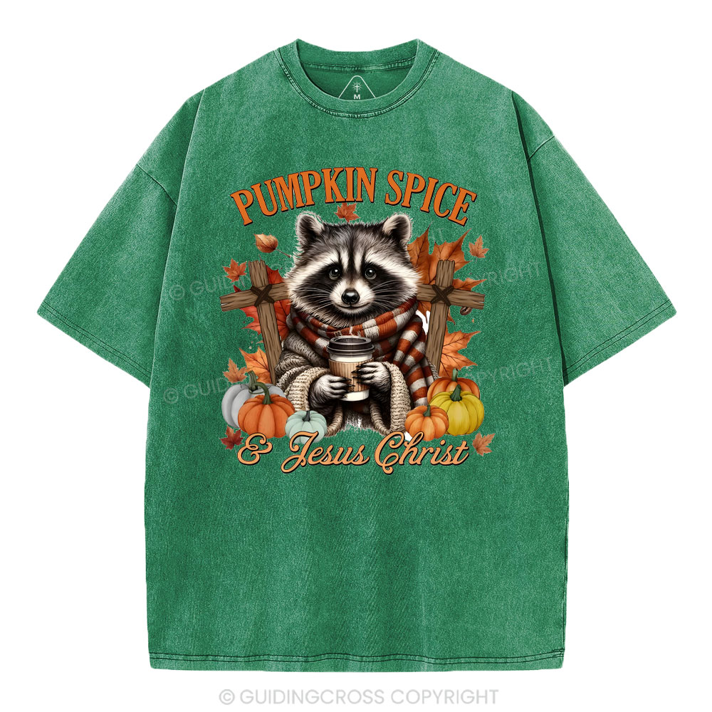 Pumpkin Spice And Jesus Christ  Christian Washed T-Shirt
