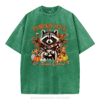Pumpkin Spice And Jesus Christ  Christian Washed T-Shirt