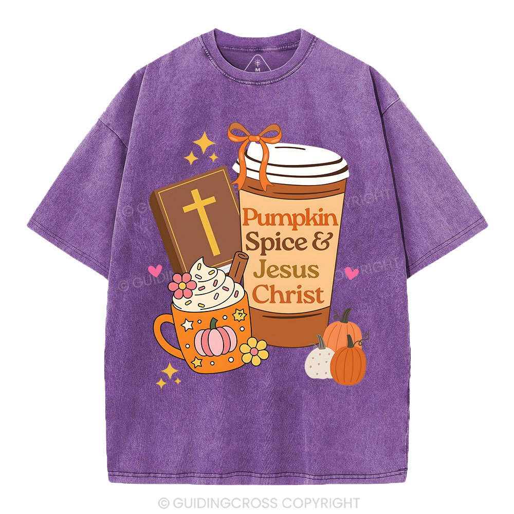 Pumpkin Spice And Jesus Christ Christian Washed T-Shirt