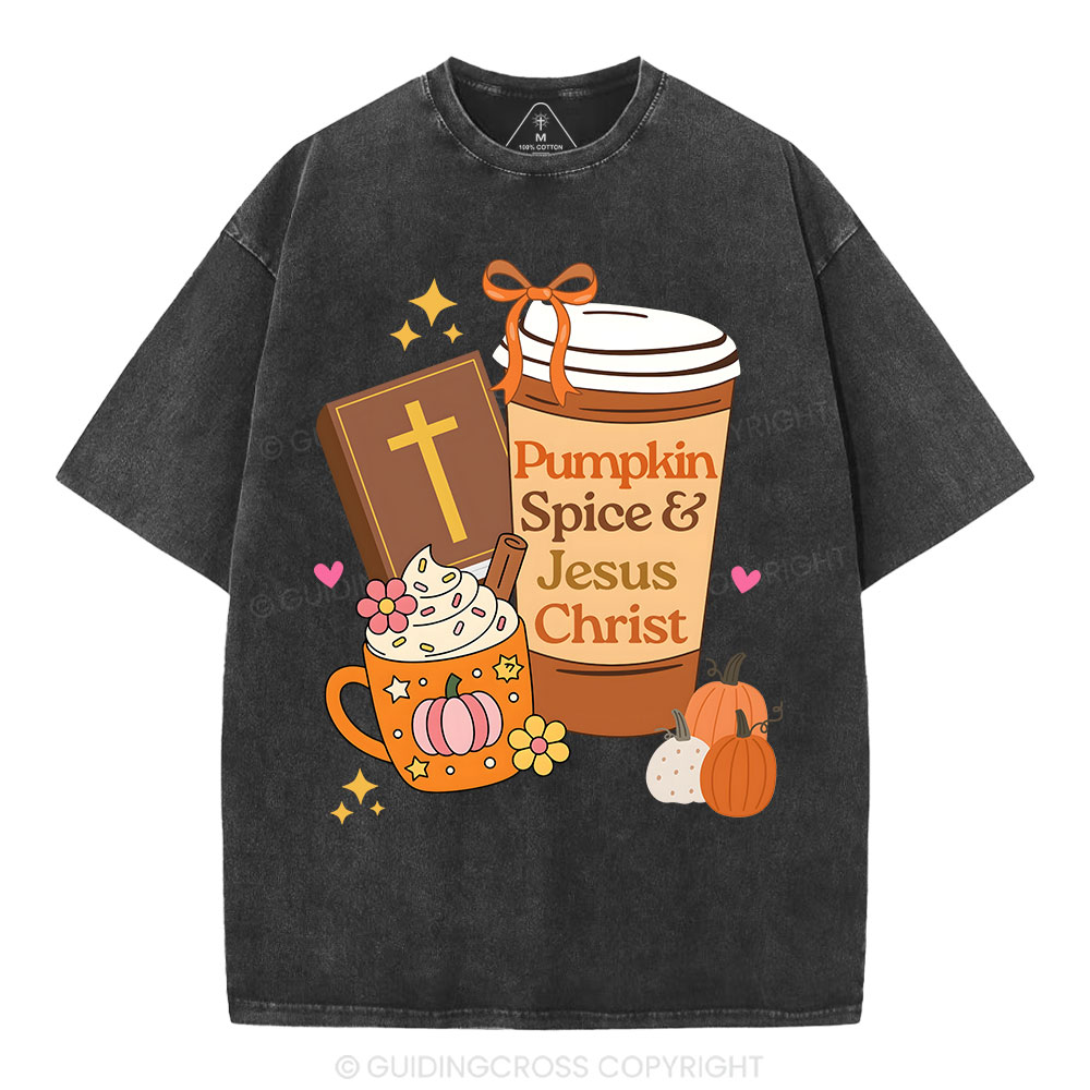 Pumpkin Spice And Jesus Christ Christian Washed T-Shirt