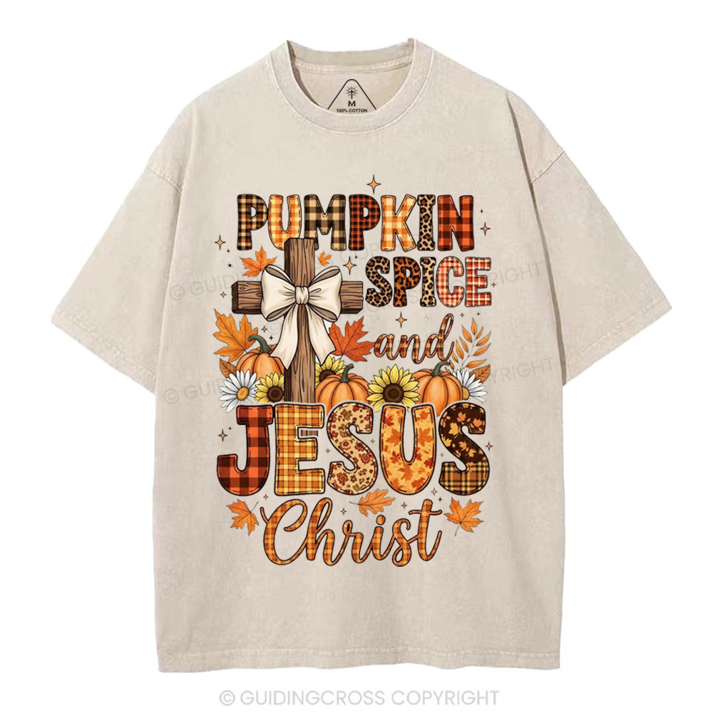 Pumpkin Spice And Jesus Christ Christian Washed T-Shirt