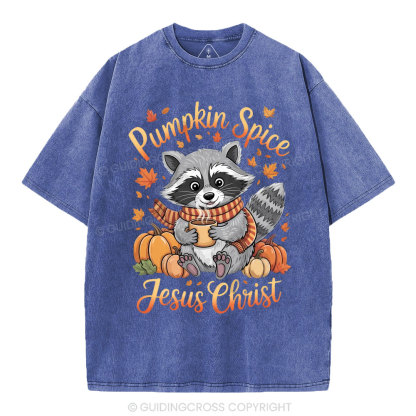 Pumpkin Spice And Jesus Christ Christian Washed T-Shirt
