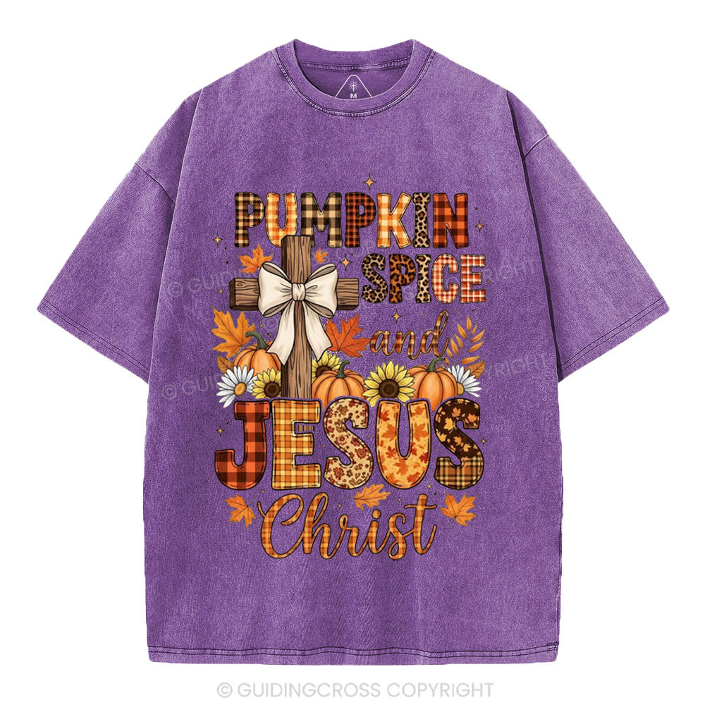 Pumpkin Spice And Jesus Christ Christian Washed T-Shirt