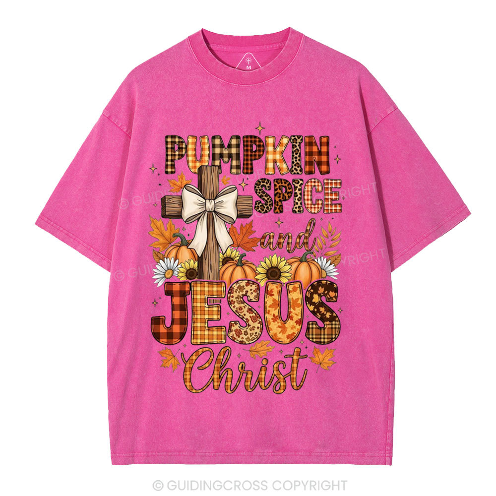 Pumpkin Spice And Jesus Christ Christian Washed T-Shirt