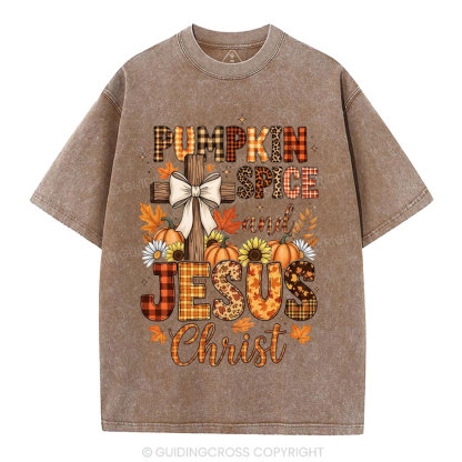 Pumpkin Spice And Jesus Christ Christian Washed T-Shirt