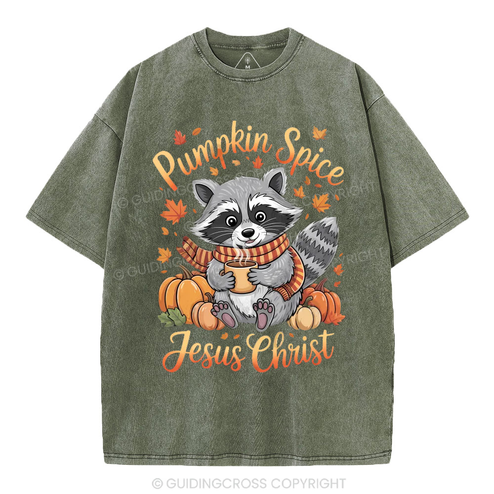 Pumpkin Spice And Jesus Christ Christian Washed T-Shirt