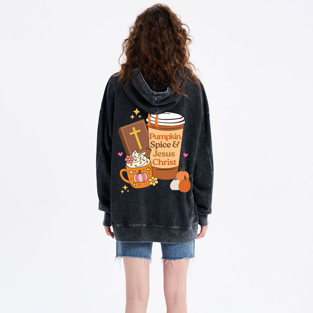 Pumpkin Spice And Jesus Christ Chrsitian Washed Hoodie 