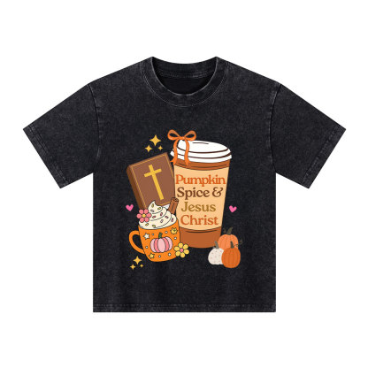 Pumpkin Spice And Jesus Christ Kid Washed T-Shirt