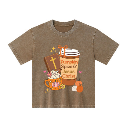 Pumpkin Spice And Jesus Christ Kid Washed T-Shirt