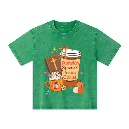 Pumpkin Spice And Jesus Christ Kid Washed T-Shirt
